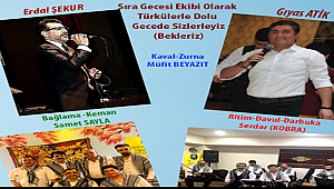 Hınıslılar Sıra Gecesinde Buluşacaklar...