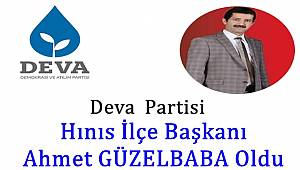 Deva Partisi Hınıs İlçe Başkanı Ahmet GÜZELBABA Oldu