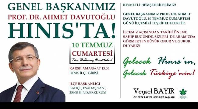 Prof.Dr.Ahmet DAVUTOĞLU Hınıs'a Geliyor