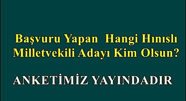 Başvuru Yapan Hangi Hınıslı Milletvekili Adayı Olsun?